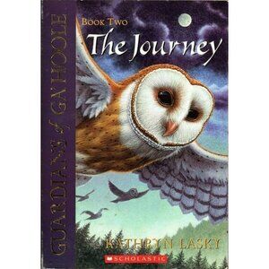 Guardians Of GaHoole Book Two The Journey By Kathryn Lasky Paperback